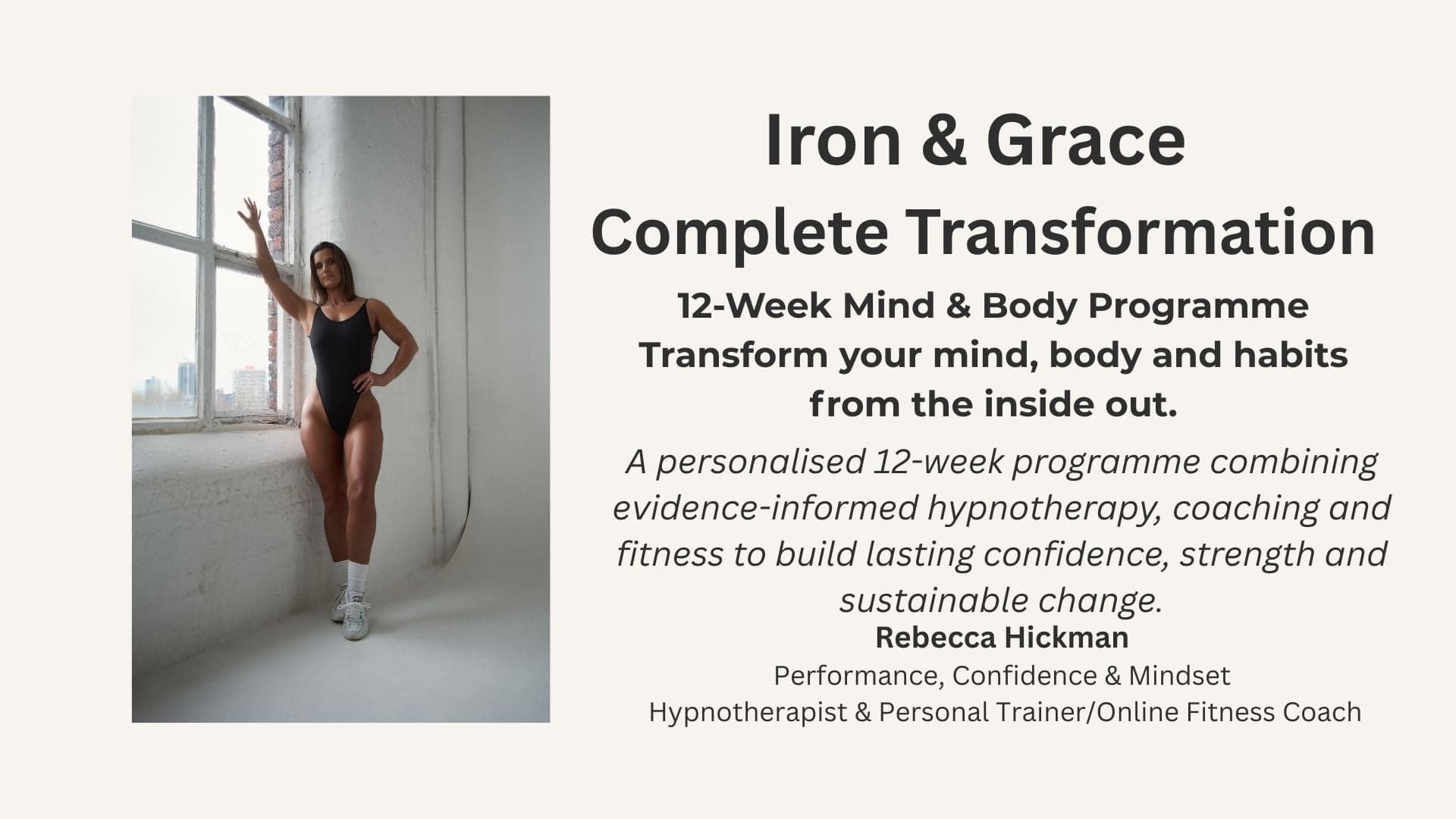 Iron & Grace Mind & Body Complete Transformation - 12 Week Programme